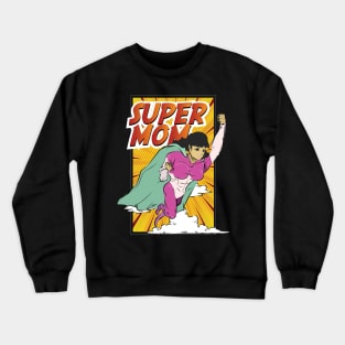 Supermom Crewneck Sweatshirt